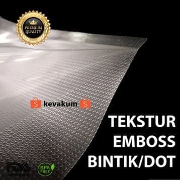 Perbedaan Plastik Vakum Polos dan Emboss